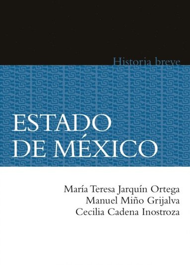 Estado de México (e-bok)