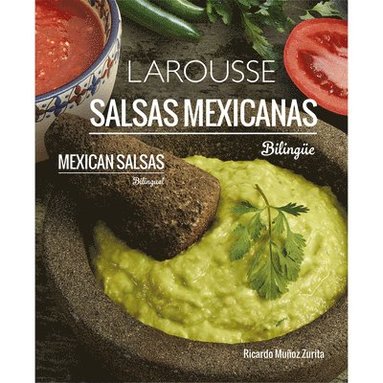 Salsas Mexicanas (Biling�e) (inbunden)