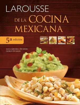 Larousse de la Cocina Mexicana (h�ftad)