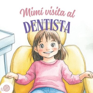Mimi visita al dentista (inbunden)