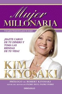 Mujer Millonaria / Rich Woman: A Book On Investing For Women (häftad)