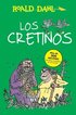 Los Cretinos / The Twits