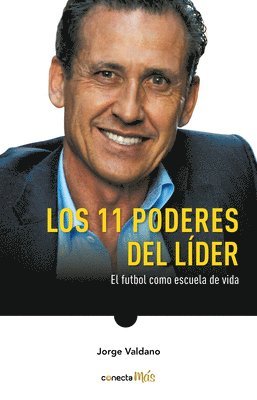 Los 11 Poderes del L�der / 11 Powers of a Leader (inbunden)