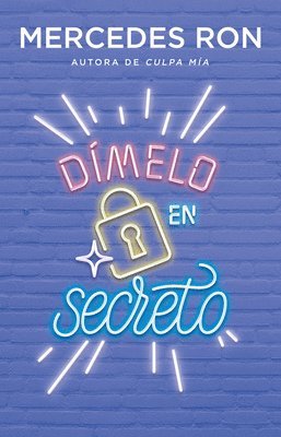Dmelo En Secreto / Tell Me Secretly (inbunden)