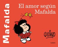 El Amor Según Mafalda / Love According to Mafalda (häftad)