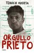 Orgullo Prieto / Brown Pride