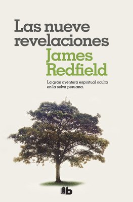 Las Nueve Revelaciones / The Celestine Prophecy: An Adventure (hftad)
