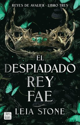 El Despiadado Rey Fae / The Ruthless Fae King (h�ftad)