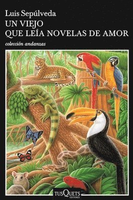 Un Viejo Que Lea Novelas de Amor / The Old Man Who Read Love Stories (hftad)
