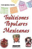 Tradiciones Populares Mexicanas (hftad)