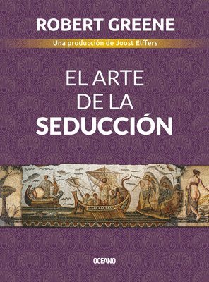 El Arte de la Seducci�n (h�ftad)