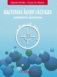 Bacterias ácido lácticas (e-bok)