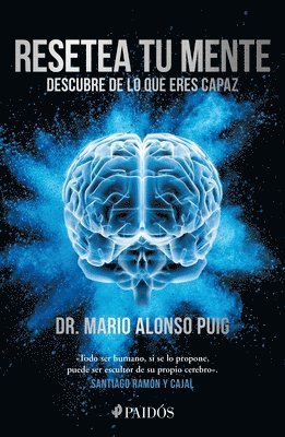 Resetea Tu Mente: Descubre de Lo Que Eres Capaz / Reset Your Mind: Discover What You're Capable of (hftad)