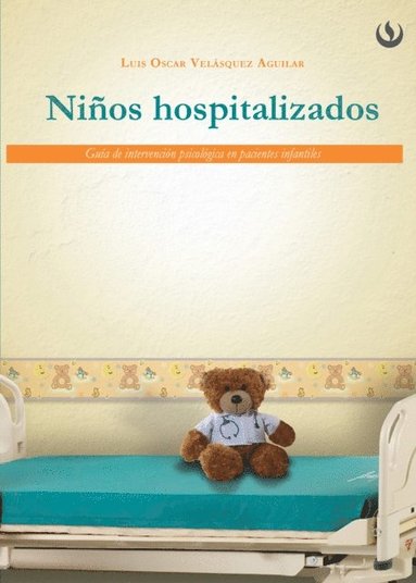 NiÃ±os hospitalizados (häftad)