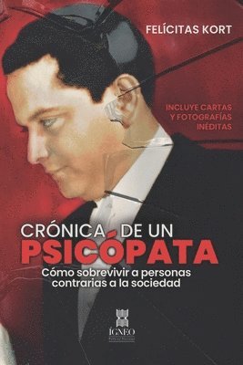 Crónica de un psicópata (inbunden)