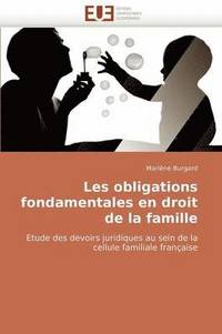 Les Obligations Fondamentales En Droit de la Famille (hftad)