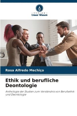 Ethik und berufliche Deontologie (inbunden)