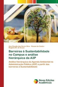 Barreiras  Sustentabilidade no Campus e anlise hierrquica da A3P (hftad)