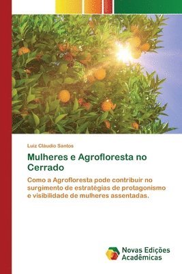 Mulheres e Agrofloresta no Cerrado (hftad)