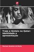 Traje e t�xteis no Qatar