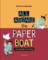 All Aboard the Paper Boat