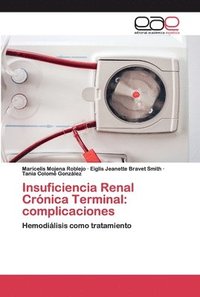 Insuficiencia Renal Cronica Terminal (häftad)