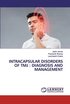 Intracapsular Disorders of Tmj