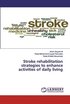Stroke rehabilitation strategies to enhance activities of daily living