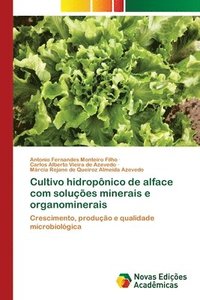 Cultivo hidropnico de alface com solues minerais e organominerais (hftad)