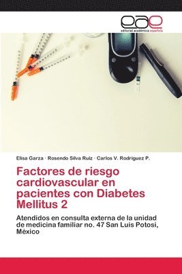 Factores de riesgo cardiovascular en pacientes con Diabetes Mellitus 2 (hftad)