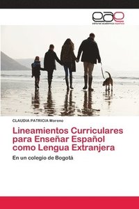 Lineamientos Curriculares para Ensear Espaol como Lengua Extranjera (hftad)