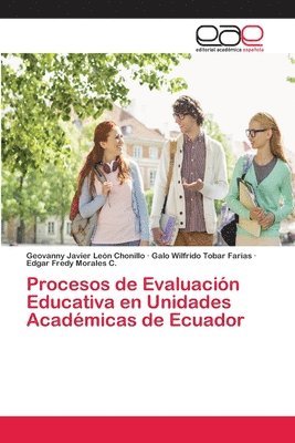 Procesos de Evaluacin Educativa en Unidades Acadmicas de Ecuador (hftad)