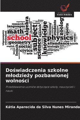 Do?wiadczenia szkolne mlodzie?y pozbawionej wolno?ci (hftad)