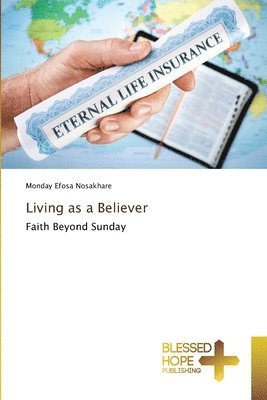 Living as a Believer (h�ftad)