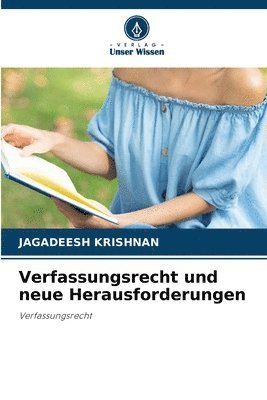 Verfassungsrecht und neue Herausforderungen (h�ftad)