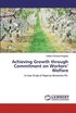 Achieving Growth through Commitment on Workers' Welfare
