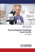Gynecological Cytology Cases Series
