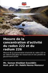 Mesure de la concentration d'activite du radon 222 et du radium 226 (häftad)