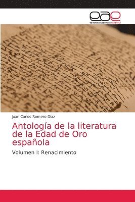 Antología de la literatura de la Edad de Oro española (häftad)