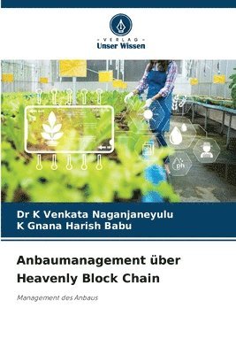 Anbaumanagement ber Heavenly Block Chain (hftad)