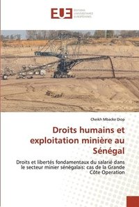 Droits humains et exploitation miniere au Senegal (häftad)