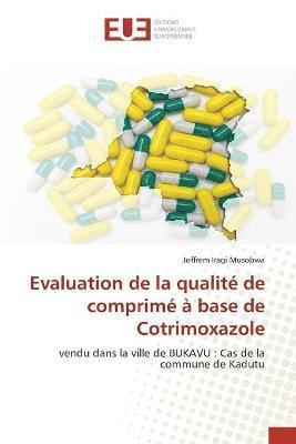 Evaluation de la qualit de comprim  base de Cotrimoxazole (hftad)