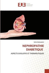 Nephropathie Diabetique (häftad)