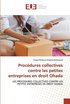 Procedures collectives contre les petites entreprises en droit Ohada