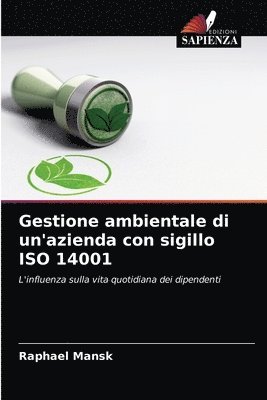 Gestione ambientale di un'azienda con sigillo ISO 14001 (hftad)
