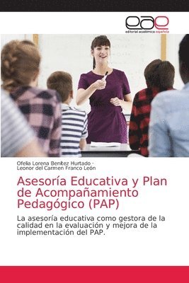 Asesora Educativa y Plan de Acompaamiento Pedaggico (PAP) (hftad)