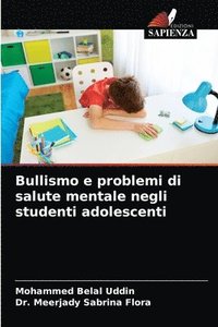 Bullismo e problemi di salute mentale negli studenti adolescenti (hftad)