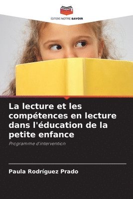 La Lecture Et Les Comptences En Lecture Dans L'ducation De La Petite ...