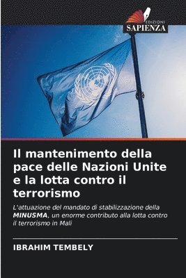 Il mantenimento della pace delle Nazioni Unite e la lotta contro il terrorismo (hftad)