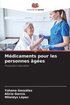 Medicaments pour les personnes agees